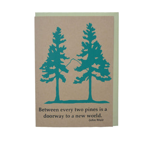 Two Pines John Muir Quote Wedding Blank Card Recycled Paper Compostable Plastic Environmentally Friendly